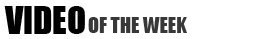 Video of the week